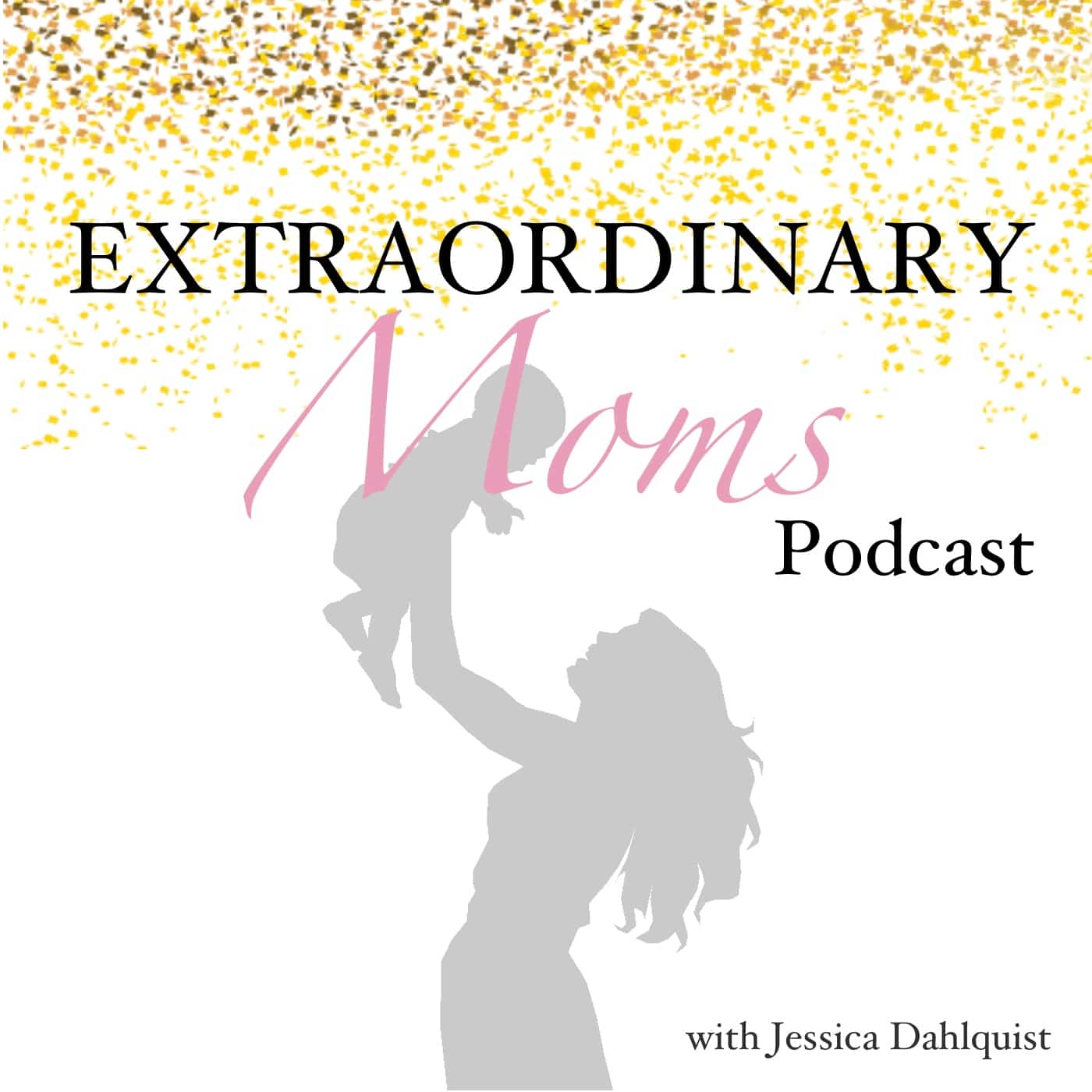 Logo for Extraordinary Moms Podcast